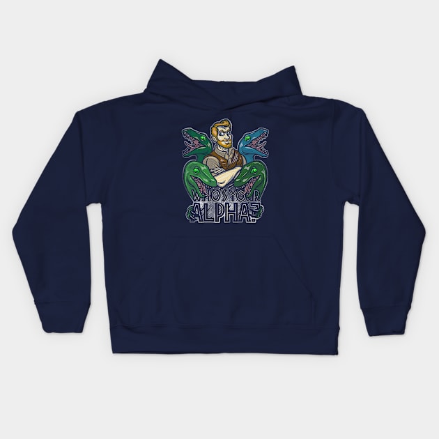 Who's Your Alpha? Kids Hoodie by Punksthetic